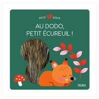 Picture of Au dodo, petit écureuil !