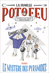 Image de La famille Potofeu - Tome 3 - Le mystère des pyramides