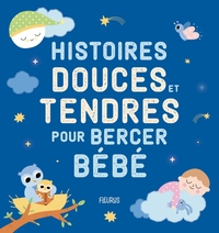Picture of Histoires douces et tendres pour bercer bébé
