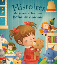 Picture of Histoires de jouets à lire avec papa et maman