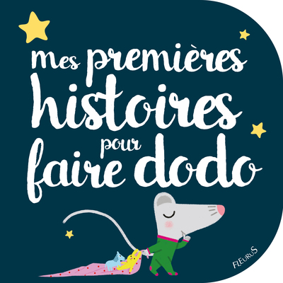 Image de Mes premières histoires pour faire dodo