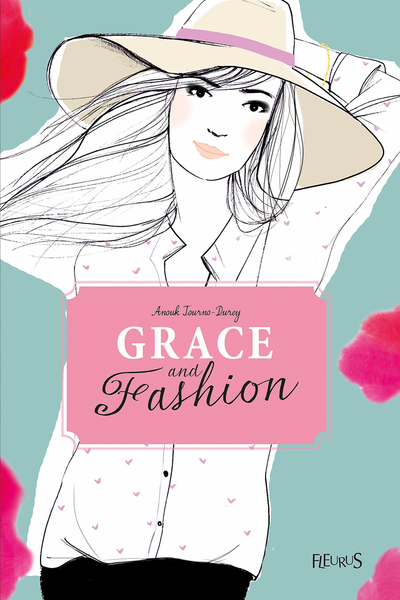 Picture of Grace and fashion - Tome 3 - Embrasse-moi !
