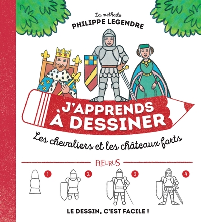 Image de J'apprends à dessiner les chevaliers et châteaux forts