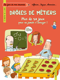 Image de Drôles de métiers