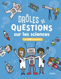 Image de Drôles de questions sur les sciences