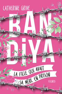 Image de Bandiya, la fille qui avait sa mère en prison
