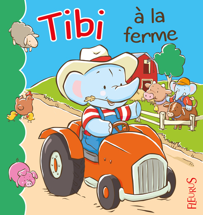 Image de Tibi à la ferme, tome 6