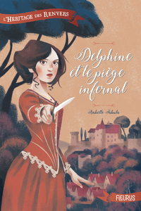Image de L'héritage des Renvers - Tome 1 - Delphine et le piège infernal