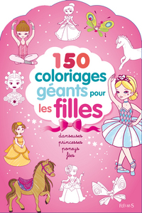 Picture of 150 COLORIAGES GEANTS POUR LES FILLES