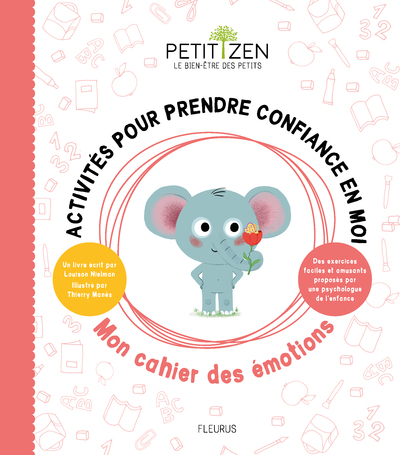 Image de Activités pour prendre confiance en moi. Mon cahier des émotions