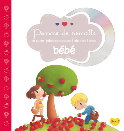Picture of POMME DE REINETTE ET AUTRES JOLIES COMPTINES A CHANTER A MON BEBE+CD