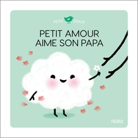 Picture of Petit Amour aime son papa