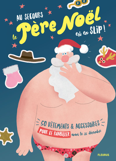 Image de Au secours le père Noël est en slip !