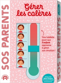 Picture of SOS Parents - Gérer les colères (avec une tablette de retour au calme)