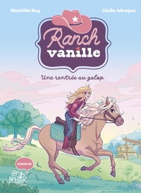 Image de Ranch Vanille - Une rentrée au galop