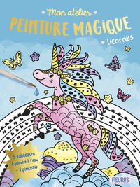 Image de Mon atelier peinture magique - Licornes