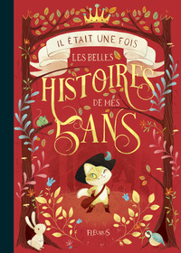 Picture of Il était une fois les belles histoires de mes 5 ans