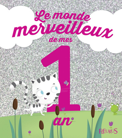 Picture of Le monde merveilleux de mes 1 an (fille) - NE