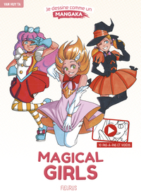 Image de Je dessine comme un mangaka - Magical girls