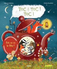 Image de Toc ! Toc ! Toc ! Est-ce ici la fête ?