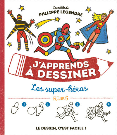 Image de J'apprends à dessiner les super héros