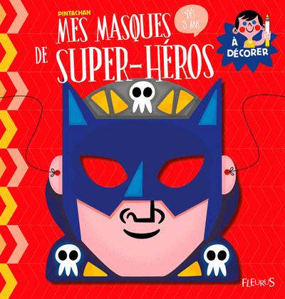 Image de Mes masques de super-héros à décorer
