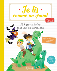 Picture of Je lis comme un grand - 15 histoires à lire tout seul en s'amusant
