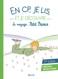 Image de En CP, je lis et je découvre le voyage du Petit Prince