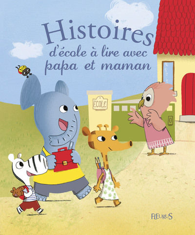 Picture of Histoires d'école à lire avec papa et maman
