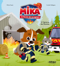 Picture of Mika à l'école des pompiers - À l'épreuve des flammes