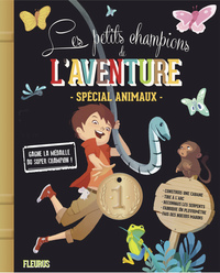 Picture of Les petits champions de l'aventure. Animaux