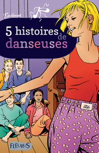 Image de 5 histoires de danseuses