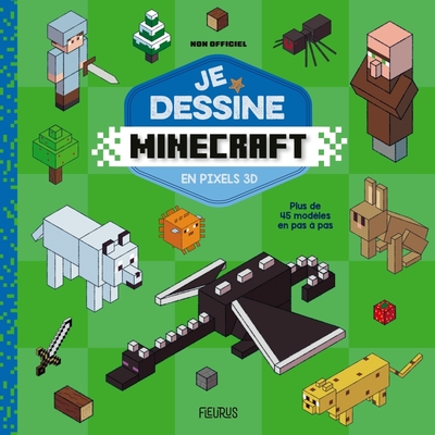 Image de Je dessine Minecraft - en pixels 3D - non officiel