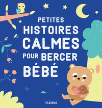 Picture of Petites histoires calmes pour bercer bébé
