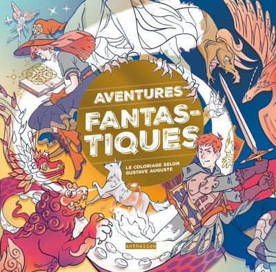 Picture of Aventures fantastiques - Le coloriage selon Gustave Auguste