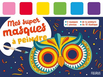 Image de Mes super masques à peindre