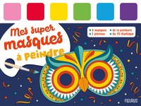 Image de Mes super masques à peindre