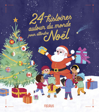 Image de 24 histoires autour du monde pour attendre Noël