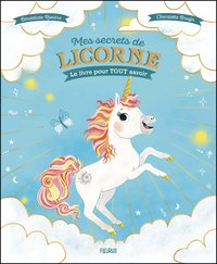 Image de Mes secrets de licorne   Le livre pour TOUT savoir