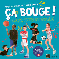 Picture of Ça bouge ! Corps, sport et science