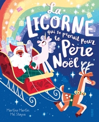Picture of La licorne qui se prenait pour le père Noël
