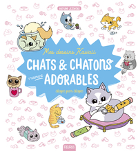 Image de Mes dessins kawaii : Chats et chatons vraiment adorables