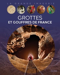 Picture of Grottes et gouffres de France