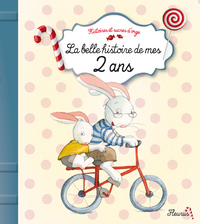 Image de La belle histoire de mes 2 ans