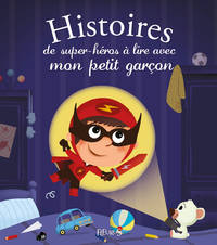 Picture of Histoires de super-héros à lire avec mon petit garçon