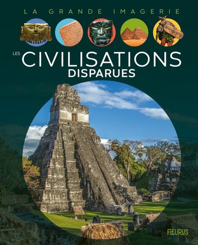 Picture of Les civilisations disparues