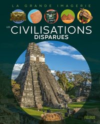 Picture of Les civilisations disparues