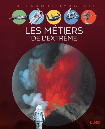 Picture of Les métiers de l'extrême