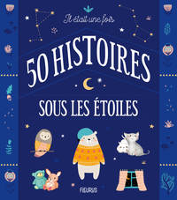Image de Il était une fois 50 histoires sous les étoiles