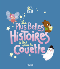 Picture of Les plus belles histoires à lire sous la couette